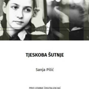 Tjeskoba šutnje - Sanja Pilić