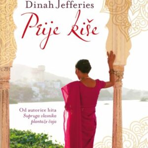 Prije kiše – Dinah Jefferies