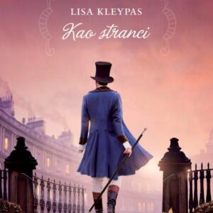 Kao stranci – Lisa Kleypas