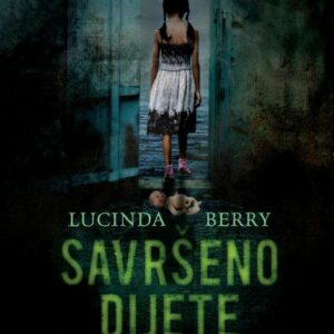 Savršeno dijete – Lucinda Berry