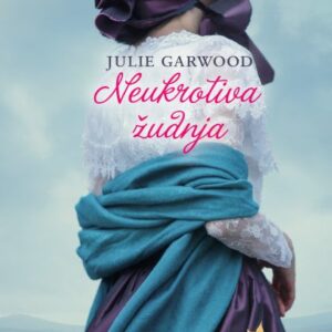 Neukrotiva žudnja – Julie Garwood