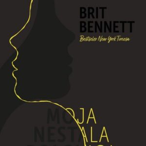 Moja nestala polovica – Brit Bennett