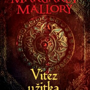 Vitez užitka : [roman iz serije Svi kraljevi ljudi] – Margaret Mallory
