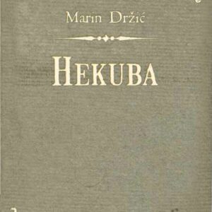 Hekuba – Marin Držić