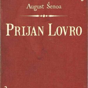 Prijan Lovro – August Šenoa