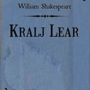 Kralj Lear – William Shakespeare