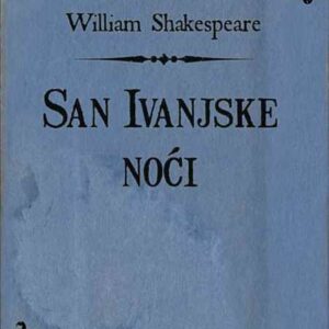 San ivanjske noći – William Shakespeare