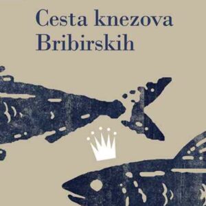 Cesta knezova bribirskih [i.e. Bribirskih] – Šovagović Tomislav