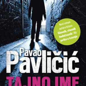 Tajno ime – Pavao Pavličić