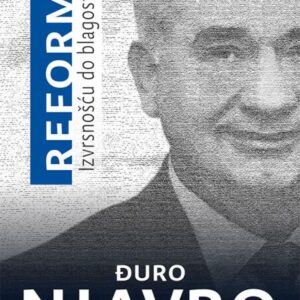 Reforme : izvršnošću do blagostanja – Đuro Njavro