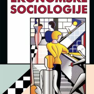 Načela ekonomske sociologije – Richard Swedberg
