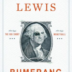 Bumerang : putovanja u novi treći svijet – Michael Lewis