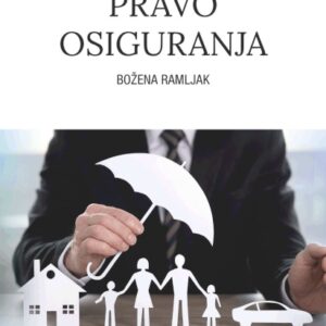 Pravo osiguranja – Božena Ramljak