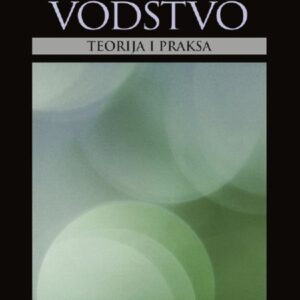 Vodstvo : teorija i praksa – Peter G. Northouse