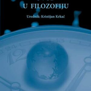 Uvod u filozofiju i kritičko mišljenje – [urednik Kristijan Krkač]