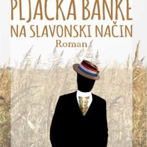 Pljačka banke na slavonski način – Marko Tominac