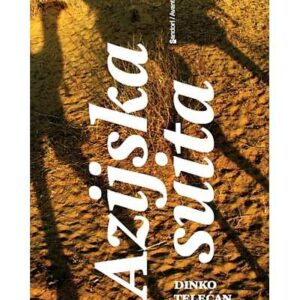 Azijska suita – Dinko Telećan
