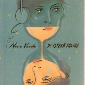 Do isteka zaliha – Nora Verde