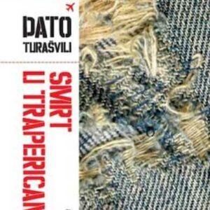 Smrt u trapericama : filmski roman – Dato Turašvili