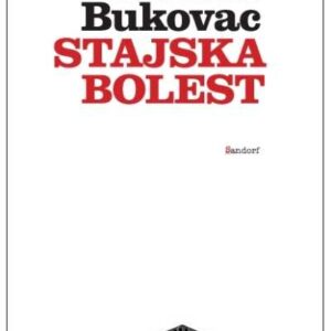 Stajska bolest – Slađana Bukovac