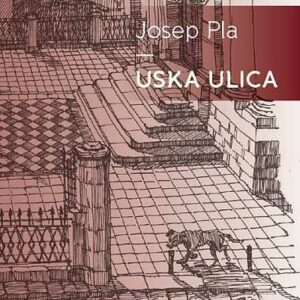Uska ulica – Josep Pla