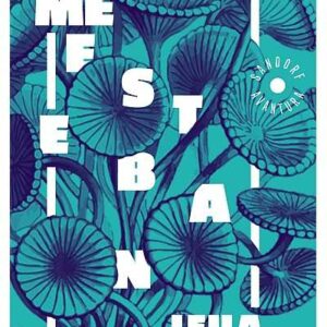 Zovite me Esteban – Lejla Kalamujić
