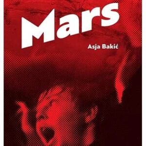 Mars – Asja Bakić