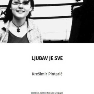 Ljubav je sve – Krešimir Pintarić