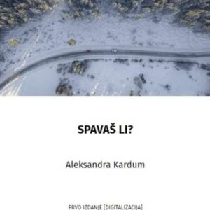 Spavaš li? – Aleksandra Kardum
