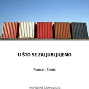 U što se zaljubljujemo – Roman Simić