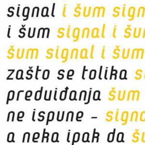 Signal i šum : zašto se tolika predviđanja ne ispune - a neka ipak da – Nate Silver