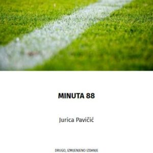 Minuta 88 – Jurica Pavičić