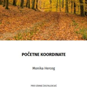 Početne koordinate – Monika Herceg