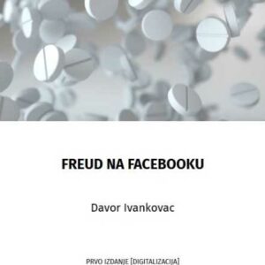 Freud na Facebooku – Davor Ivankovac