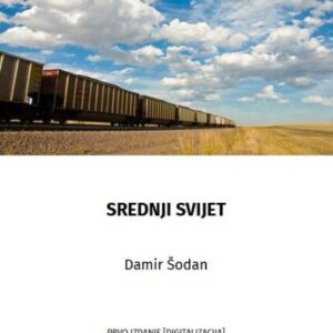Srednji svijet – Damir Šodan