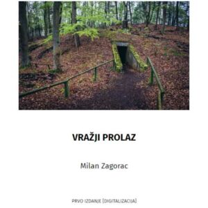Vražji prolaz – Milan Zagorac