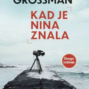 Kad je Nina znala – David Grossman