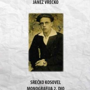 Srečko Kosovel – Janez Vrečko