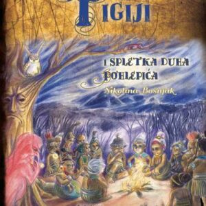 Tigiji i spletka duha Pohlepića – Nikolina Bošnjak