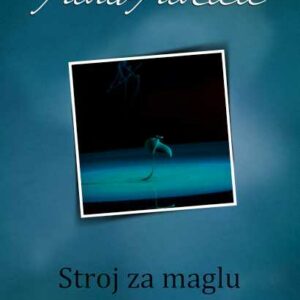 Stroj za maglu – Pavao Pavličić