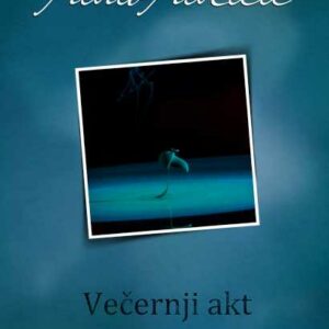 Večernji akt – Pavao Pavličić
