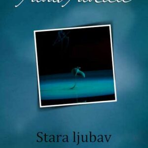Stara ljubav – Pavao Pavličić