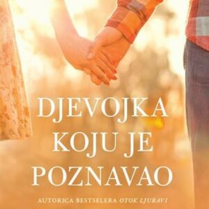 Djevojka koju je poznavao – Tracey Garvis Graves
