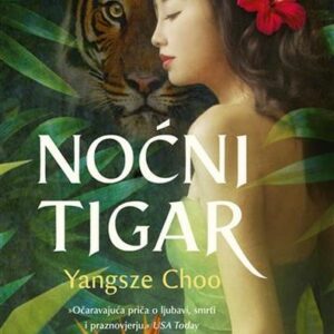 Noćni tigar – Yangsze Choo