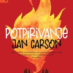 Potpirivanje – Jan Carson