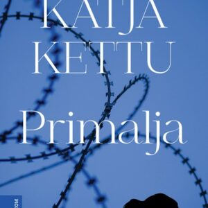 Primalja – Katja Kettu