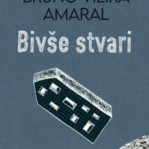 Bivše stvari – Bruno Vieira Amaral