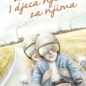 I djeca njihova za njima – Nicolas Mathieu