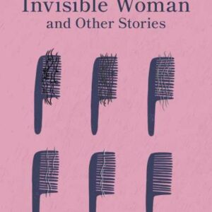 Invisible woman and other stories – Slavenka Drakulić