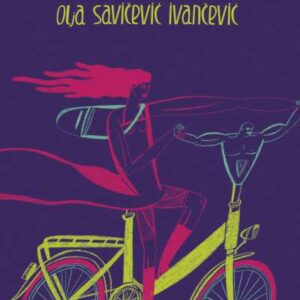 Standardan život : (pjesme u prozi) – Olja Savičević Ivančević